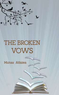 The Broken Vows