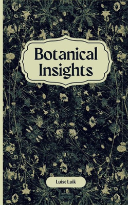 Botanical Insights