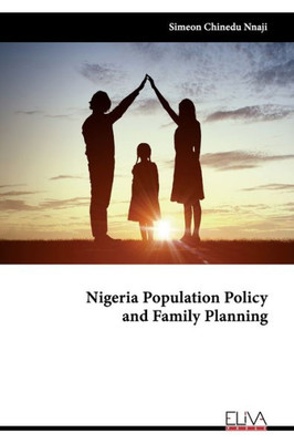 Nigeria Population Policy And Family Planning