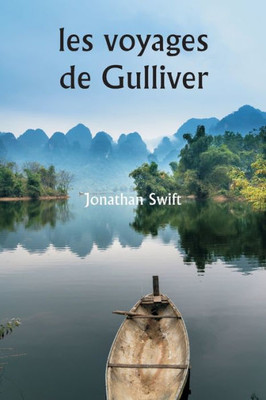 Les Voyages De Gulliver (French Edition)