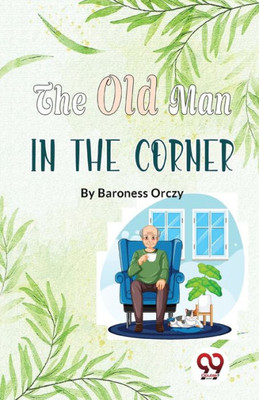 The Old Man In The Corner