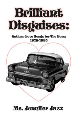 Brilliant Disguises: Antique Love Songs For The Boss: 1978-1995