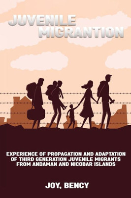 Experience Of Propagation And Adaptation Of Third Generation Juvenile Migrants From Andaman And Nicobar Islands
