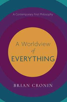 A Worldview Of Everything