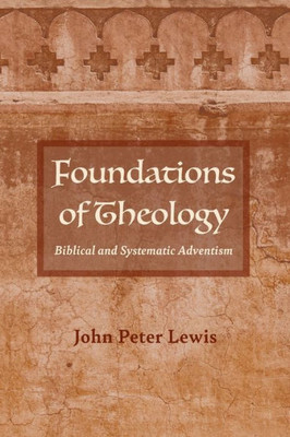 Foundations Of Theology