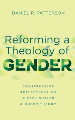 Reforming A Theology Of Gender