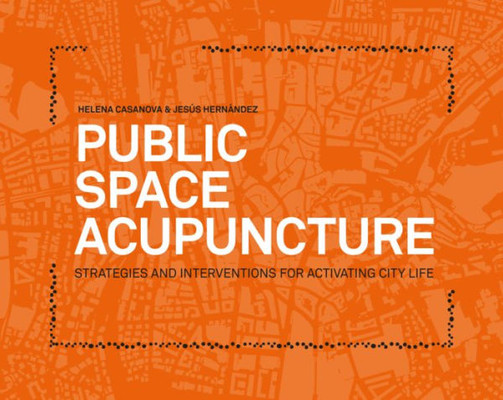 Public Space Acupuncture