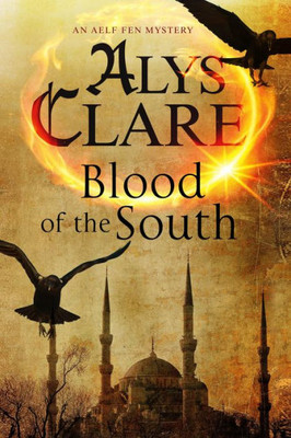 Blood Of The South (An Aelf Fen Mystery, 6)