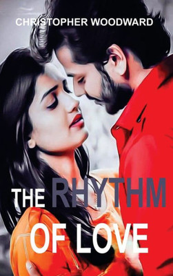 The Rhythm Of Love