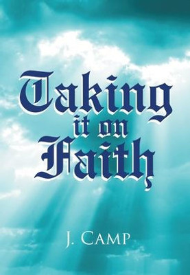 Taking It On Faith