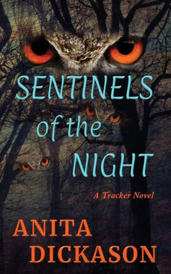Sentinels Of The Night: A Tracker Novel