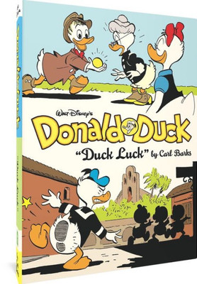 Walt Disney's Donald Duck "Duck Luck": The Complete Carl Barks Disney Library Vol. 27