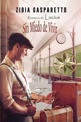 Sin Miedo De Vivir (Spanish Edition)