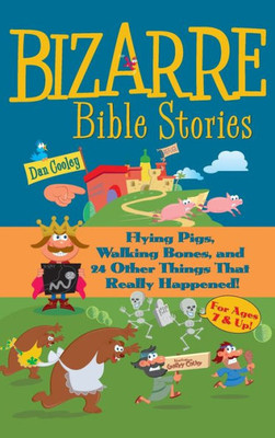 Bizarre Bible Stories