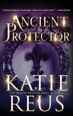 Ancient Protector (Ancients Rising)