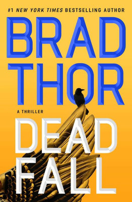Dead Fall: A Thriller (22) (The Scot Harvath Series)