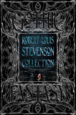 Robert Louis Stevenson Collection (Gothic Fantasy)