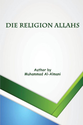 Die Religion Allahs (German Edition)