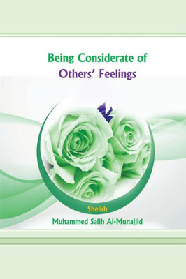 Being Considerate Of Others' Feelings