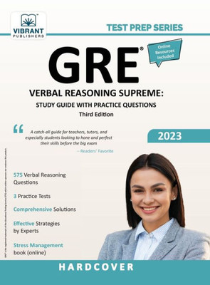 Gre Verbal Reasoning Supreme: Study Guide With Practice Questions (Test Prep)