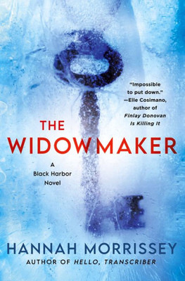The Widowmaker: A Black Harbor Novel (Black Harbor Novels, 2)