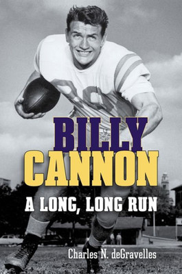 Billy Cannon: A Long, Long Run