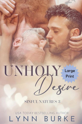 Unholy Desire Large Print