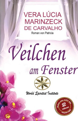 Veilchen Am Fenster (German Edition)