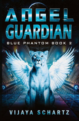 Angel Guardian (Blue Phantom)