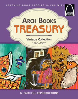 Arch Books Treasury: Vintage Collection 1966 - 1967