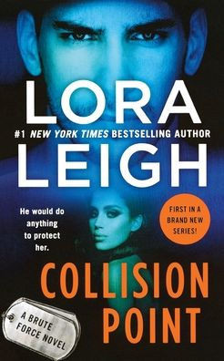 Collision Point: A Brute Force Novel (Brute Force, 1)