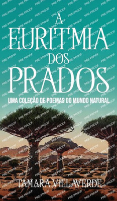 A Euritmia Dos Prados: Uma Coleção De Poemas Do Mundo Natural (Portuguese Edition)