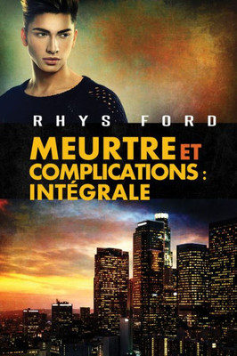 Meurtre Et Complications : Intégrale: Murder And Mayhem (4) (French Edition)