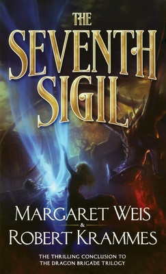 The Seventh Sigil (Dragon Brigade Series, 3)