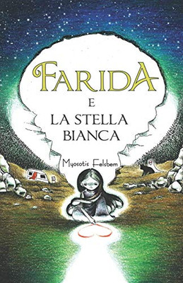 Farida e la Stella Bianca (Italian Edition)