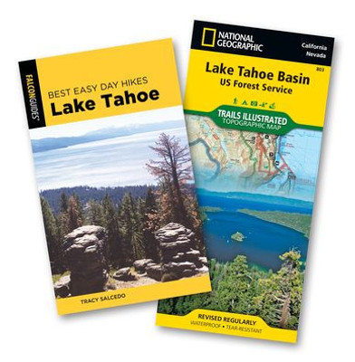 Best Easy Day Hiking Guide And Trail Map Bundle: Lake Tahoe (Best Easy Day Hikes Series)