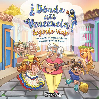 Donde esta Venezuela? Segundo Viaje (Spanish Edition)