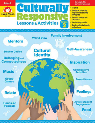 Evan-Moor Culturally Responsive Lessons And Activities Workbook Grade 2, TeacherS Resource Book, Classroom Lessons, Reading Worksheets, Social And ... (Culturally Responsive Lessons & Activities)
