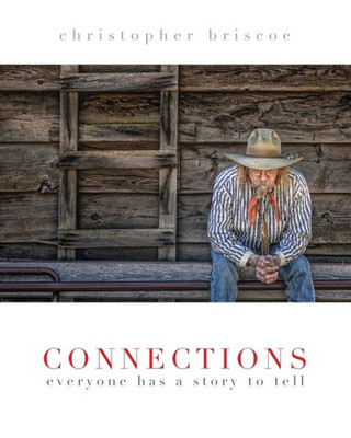 Connections: Everyone Has A Story To Tell