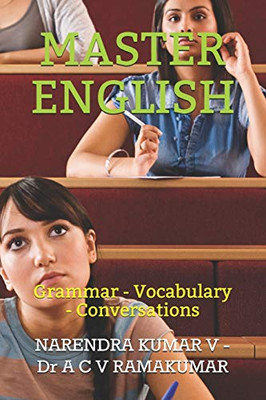 MASTER ENGLISH: Grammar - Vocabulary - Conversations