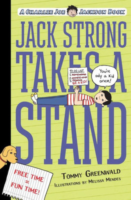 Jack Strong Takes A Stand: A Charlie Joe Jackson Book (Charlie Joe Jackson Series)