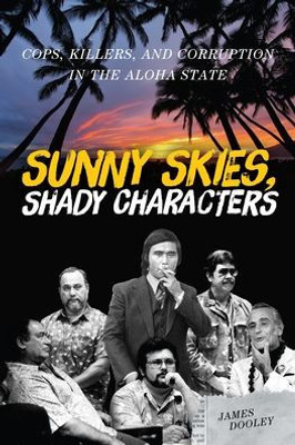 Sunny Skies, Shady Characters (A Latitude 20 Book)