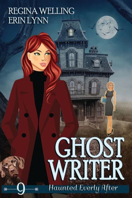 Ghost Writer (Large Print): A Ghost Cozy Mystery Series (Haunted Everly After Mysteries)