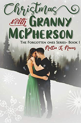 Christmas with Granny McPherson (The Forgotten Ones)