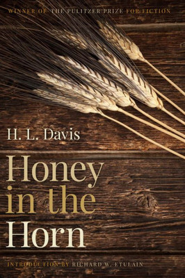 Honey In The Horn (Northwest Reprints)