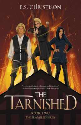 The Tarnished (The Blameless)