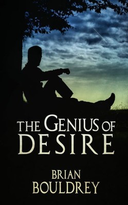 The Genius Of Desire