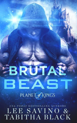 Brutal Beast (Planet Of Kings)