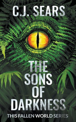 The Sons Of Darkness (This Fallen World)