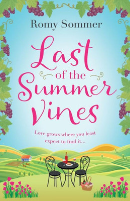 Last Of The Summer Vines
